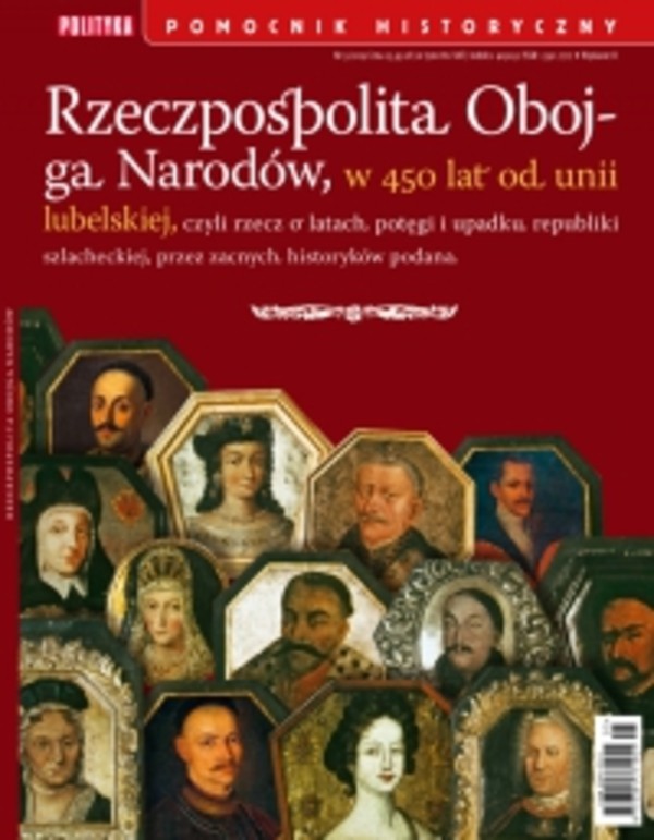 Pomocnik Historyczny. Rzeczpospolita Obojga Narodów - pdf 5/2019