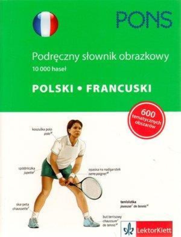 PONS. Podręczny słownik obrazkowy polski, francuski