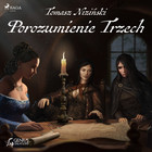 Porozumienie Trzech - Audiobook mp3