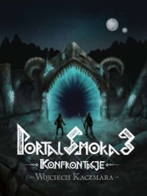 Portal Smoka 3. Konfrontacje - mobi, epub