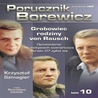 Porucznik Borewicz - Audiobook mp3 Grobowiec rodziny von Rausch tom 10