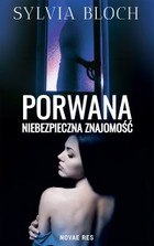 Porwana - mobi, epub Niebezpieczna znajomość