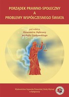 Porządek prawno-społeczny a problemy współczesnego świata - pdf