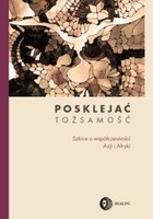 Posklejać tożsamość. Szkice o współczesności Azji i Afryki - mobi, epub