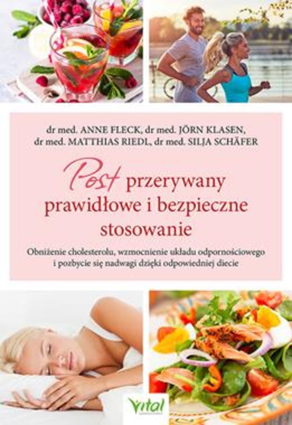 Post przerywany prawidłowe i bezpieczne stosowanie