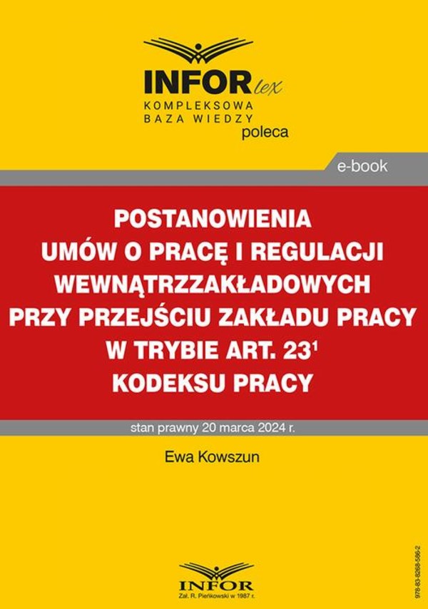 Postanowienia umów o pracę i regulacji wewnątrzzakładowych przy przejściu zakładu pracy w trybie art. 231 Kodeksu pracy - pdf