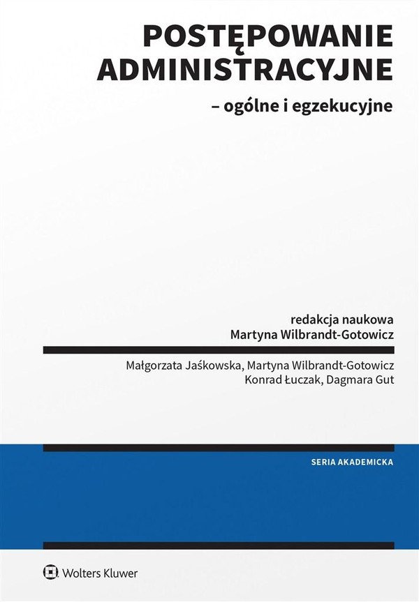 Postępowanie administracyjne Ogólne i egzekucyjne