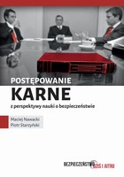 Postępowanie karne z perspektywy nauki o bezpieczeństwie - pdf