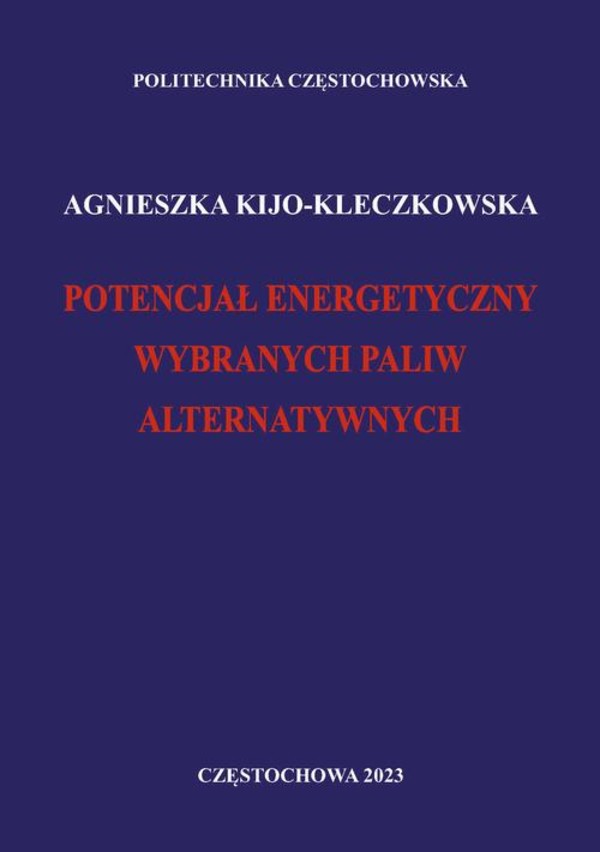 Potencjał energetyczny wybranych paliw alternatywnych - pdf