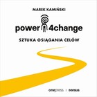 Power4Change - Audiobook mp3 Sztuka osiągania celów