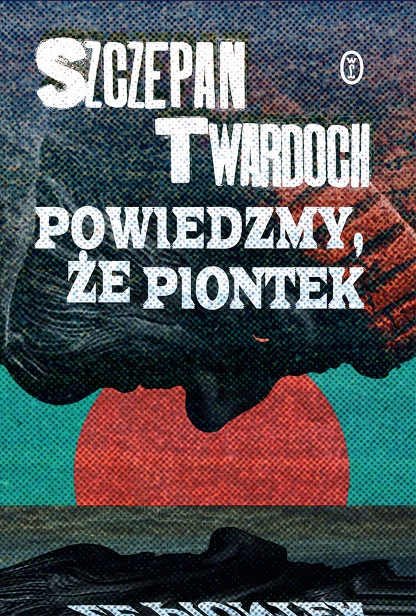 Powiedzmy, że Piontek - mobi, epub