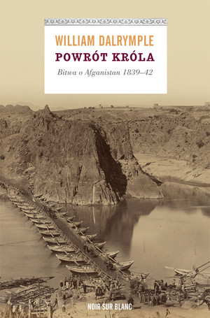 POWRÓT KRÓLA Bitwa o Afganistan 1839-420