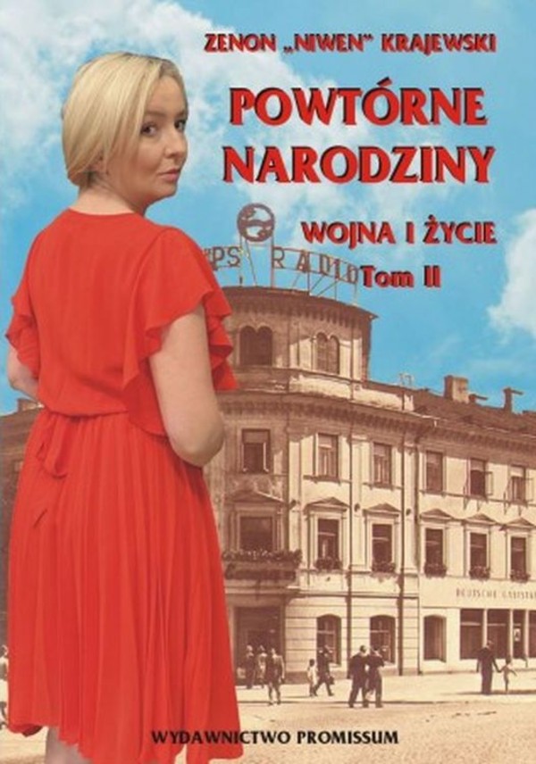 Powtórne narodziny. wojna i życie. tom 2