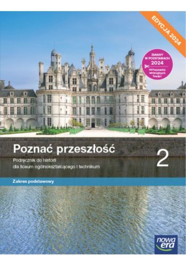 Poznać przeszłość 2. Podręcznik do historii dla liceum i technikum. Zakres podstawowy Edycja 2024