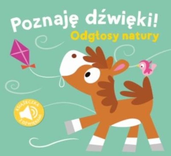 Poznaję dźwięki Odgłosy natury