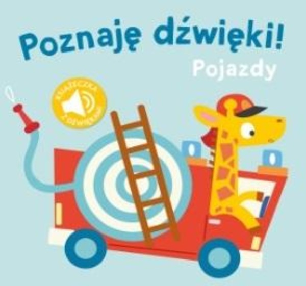 Poznaję dźwięki Pojazdy