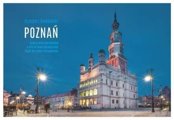 Poznań miasto wielu perspektyw