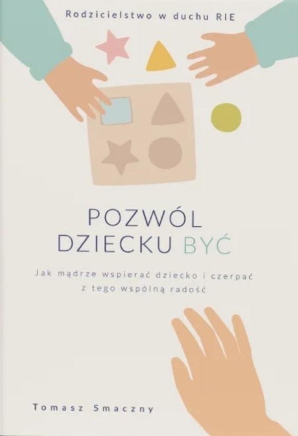 Pozwól dziecku być