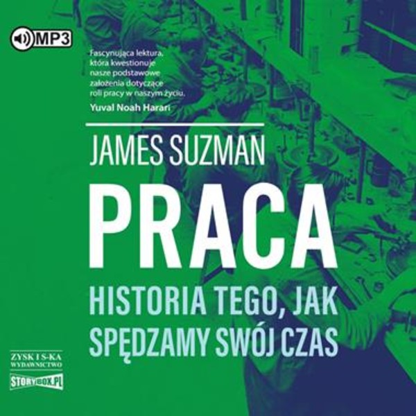 Praca. Historia tego, jak spędzamy swój czas Audiobook CD Audio