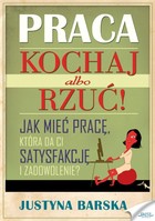 Praca Kochaj albo rzuć! Audiobook CD Audio