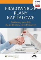 Pracownicze plany kapitałowe - pdf Praktyczny poradnik dla podmiotów zatrudniających