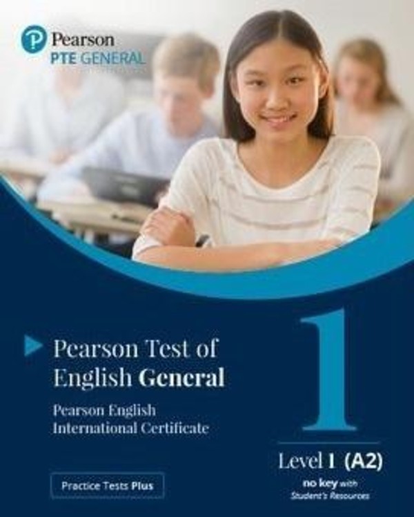 Practice Tests Plus. PTE General Level 1 (A2) no key with Student`s Resources (bez klucza)