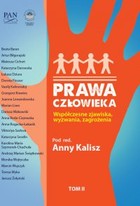 Prawa człowieka - pdf Współczesne zjawiska, wyzwania, zagrożenia. Tom II