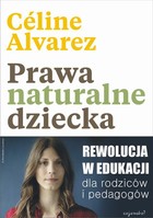 Prawa naturalne dziecka - mobi, epub Rewolucji w edukacji dla rodziców i pedagogów