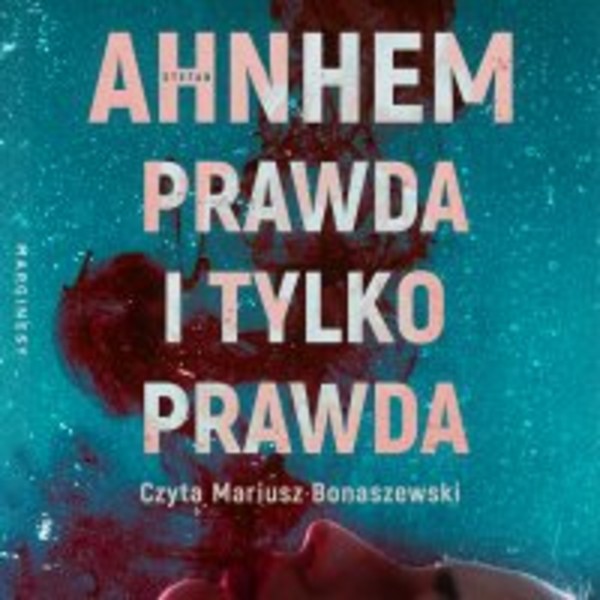 Prawda i tylko prawda - Audiobook mp3