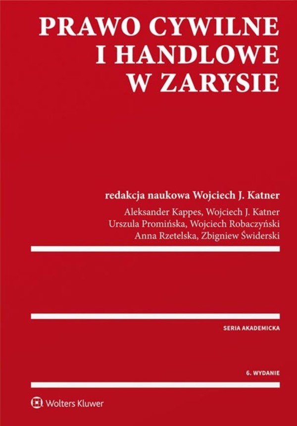 Prawo Cywilne I Handlowe W Zarysie Seria Akademicka - Książka | Gandalf ...