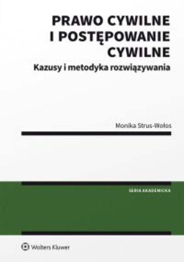 Prawo cywilne i postępowanie cywilne. Kazusy i metodyka rozwiązywania - pdf