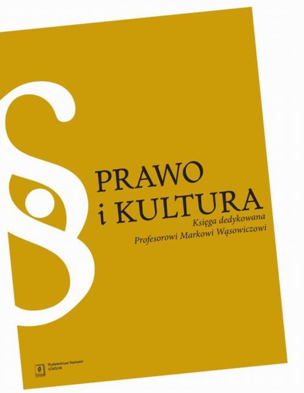 Prawo i kultura. Księga dedykowana profesorowi Markowi Wąsowiczowi - pdf