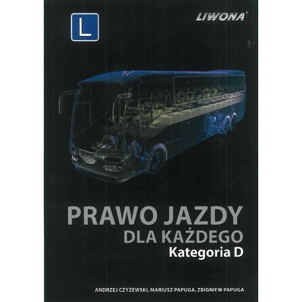 Prawo jazdy dla każdego Kategoria D