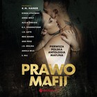 Prawo mafii - Audiobook mp3 Pierwsza polska antologia mafijna