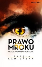 Prawo Mroku - mobi, epub Piekło to dopiero początek