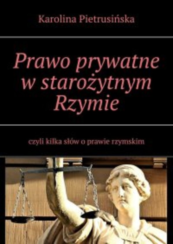 Prawo prywatne w starożytnym Rzymie - mobi, epub