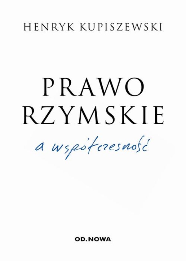 Prawo rzymskie a współczesność - pdf