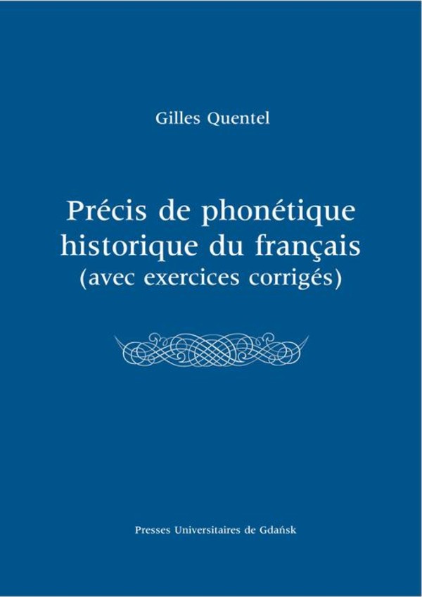 Précis de phonétique historique du françias (avec excercices corrigés) - pdf