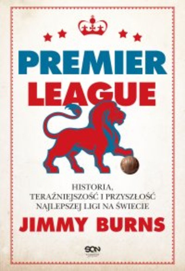 Premier League. Historia, teraźniejszość i przyszłość najlepszej ligi na świecie - epub 1