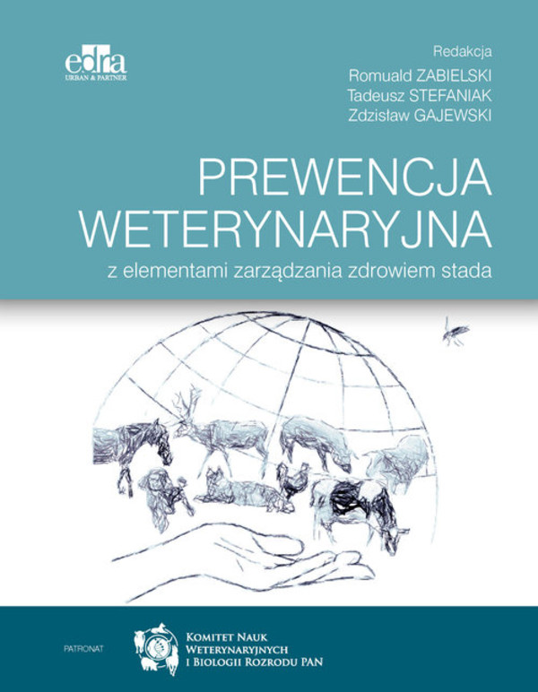 Prewencja weterynaryjna z elementami zarządzania zdrowiem stada