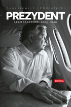 Prezydent Lech Kaczyński - mobi, epub, pdf