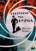 Prezydent von Dyzma - mobi, epub