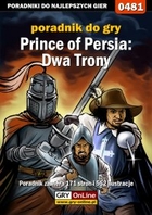 Prince of Persia: Dwa Trony poradnik do gry - epub, pdf