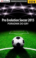 Pro Evolution Soccer 2015 poradnik do gry - epub, pdf