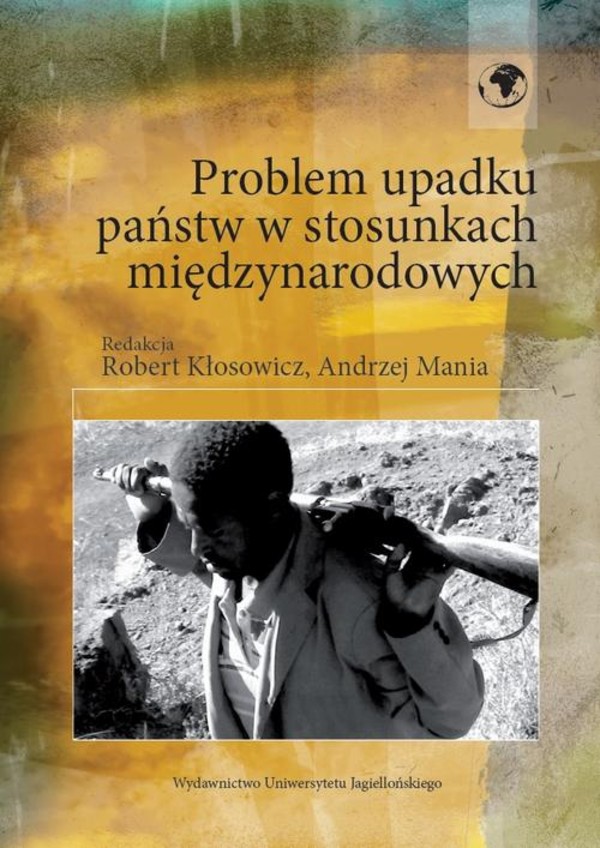 Problem upadku państw w stosunkach międzynarodowych - pdf