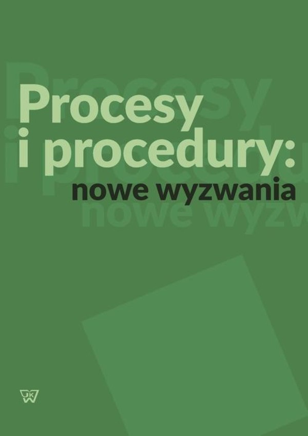 Procesy i procedury: nowe wyzwania - pdf
