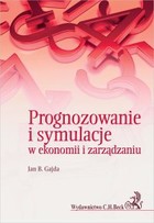 Prognozowanie i symulacje w ekonomii i zarządzaniu - pdf