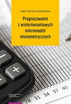 Prognozowanie z wielorównaniowych mikromodeli ekonometrycznych - pdf