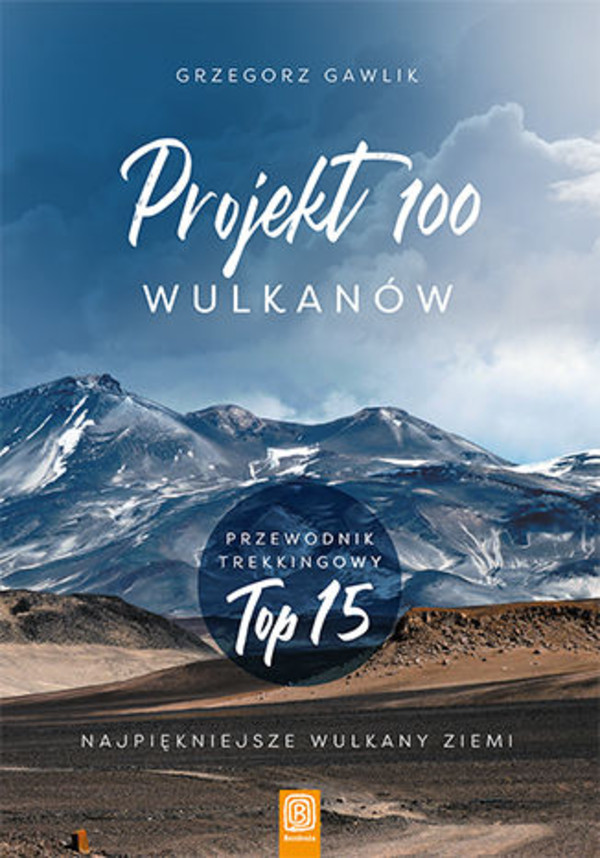 Projekt 100 wulkanów. Przewodnik trekkingowy TOP 15 - mobi, epub, pdf