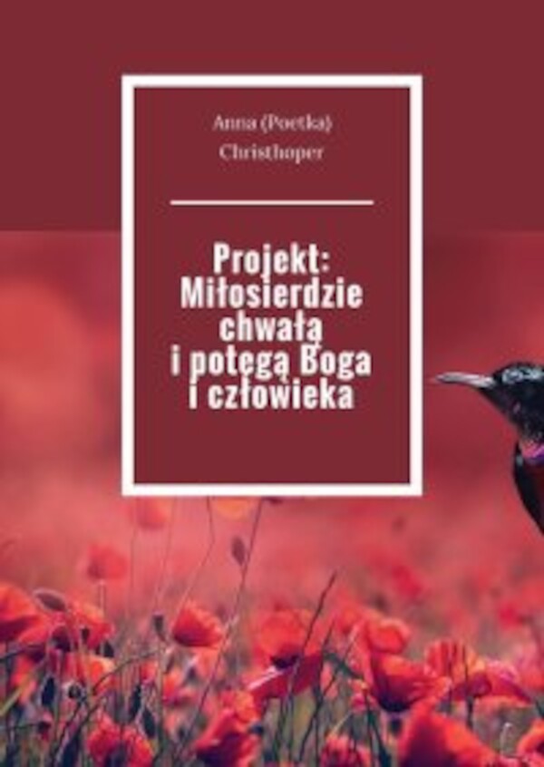 Projekt: Miłosierdzie chwałą iÂ potęgą Boga iÂ człowieka - mobi, epub